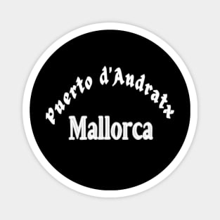 Puerto d'Andratx, Mallorca Spain Magnet